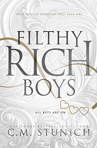 Filthy Rich Boys: A High School Bully Romance (Rich Boys of Burberry Prep Book 1)