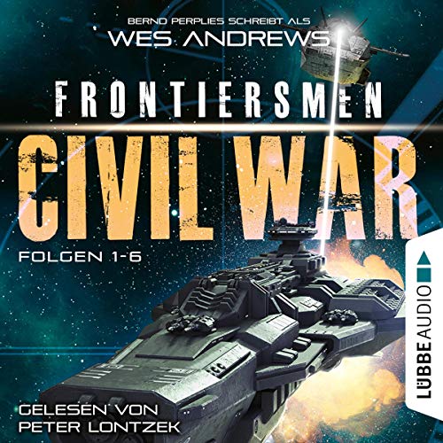 Frontiersmen. Civil War - Sammelband, Folgen 1-6
