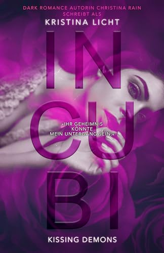 Incubi 2: kissing demons (fesselnde Romantasy mit spicy Szenen) (incubi-Reihe)