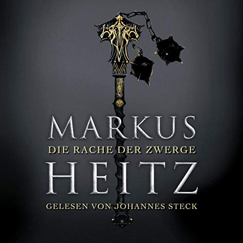 Die Rache der Zwerge: Die Zwerge 3