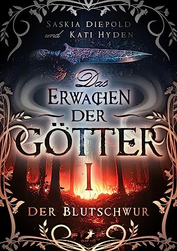 Der Blutschwur: Das Erwachen der Götter Band 1