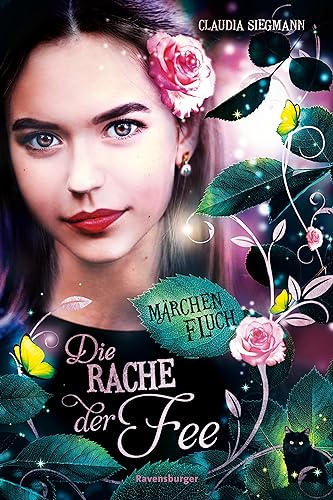 Märchenfluch, Band 2: Die Rache der Fee