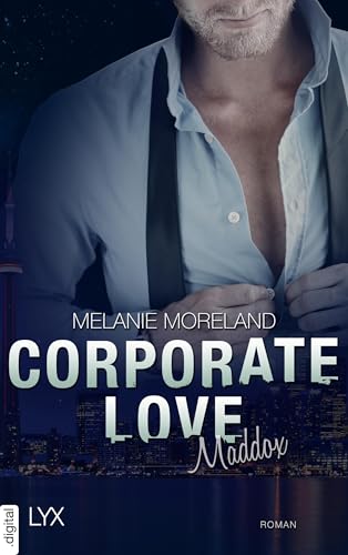 Corporate Love - Maddox (Vested Interest 3)