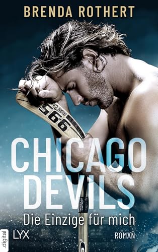 Chicago Devils - Die Einzige für mich (Chicago-Devils-Reihe 1)