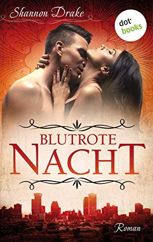 Blutrote Nacht: Midnight Kiss - Band 1: Roman