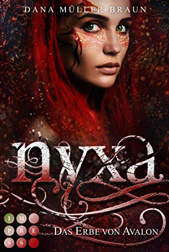 Nyxa 1: Das Erbe von Avalon: Drachen-Fantasy für Fans von "Pan" und "Elya"
