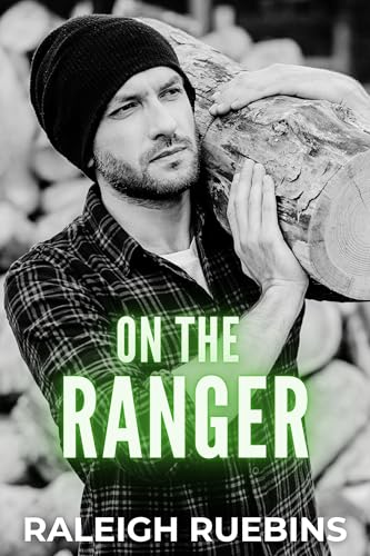 On the Ranger: Mistview Heights Book 3