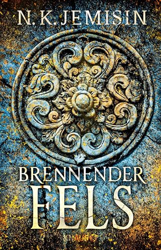 Brennender Fels: Roman | Packende Endzeit-Fantasy der preisgekrönten Bestseller-Autorin (Die große Stille 2)