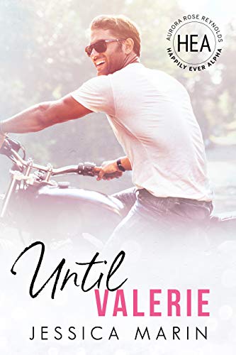 Until Valerie: Happily Ever Alpha World