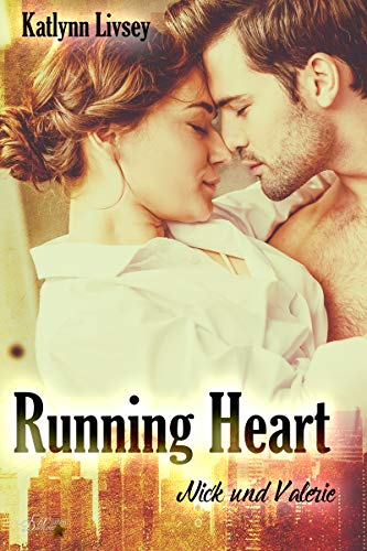 Running Heart: Nick und Valerie (Running Heart Reihe 2)