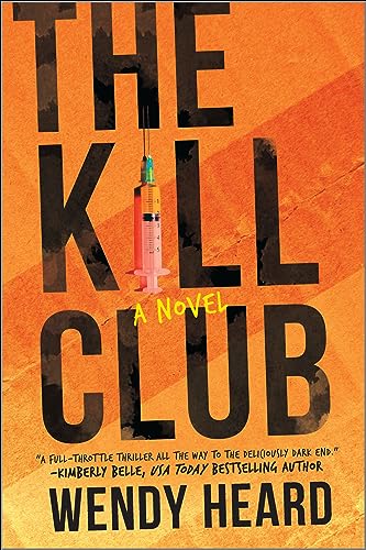 The Kill Club: A Novel (English Edition)