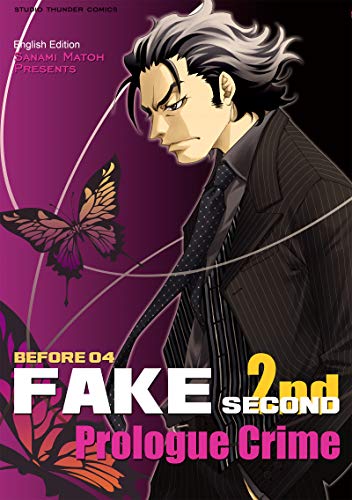FAKE second before 04: prologue Crime