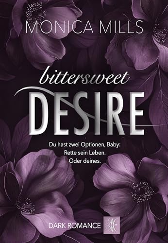 Bittersweet Desire (Bittersweet 2)
