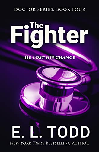 The Fighter: Forbidden Romance (Doctor Book 4)