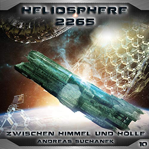 Zwischen Himmel und Hölle: Heliosphere 2265, 10