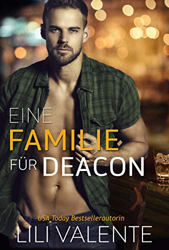 Eine Familie für Deacon (Die Hunter-Brüder 4)