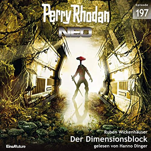 Der Dimensionsblock: Perry Rhodan NEO 197