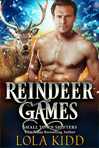 Reindeer Games (Small Town Shifters)