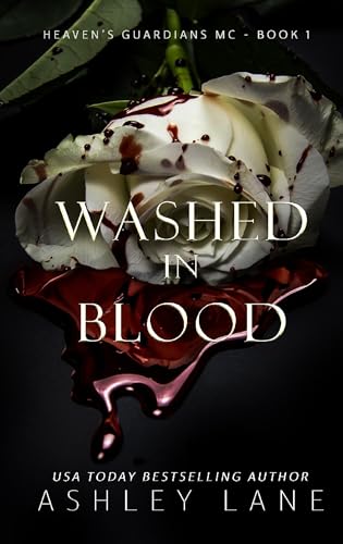 Washed In Blood (Heaven's Guardians MC Book 1)