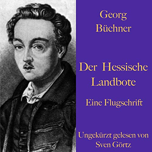 Der Hessische Landbote: Eine Flugschrift