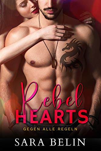 Rebel Hearts: Gegen alle Regeln