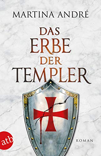 Das Erbe der Templer: Roman (Gero von Breydenbach 5)