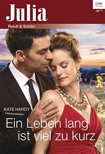 Ein Leben lang ist viel zu kurz (Julia 102019)