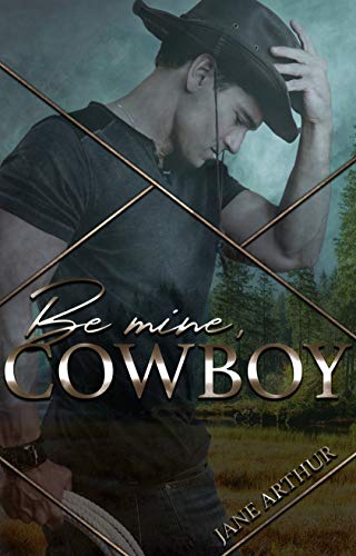Be mine, Cowboy