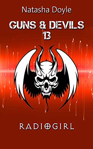 Radiogirl (Guns and Devils 14)