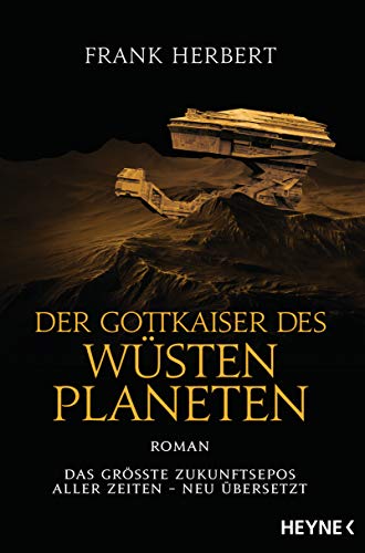 Der Gottkaiser des Wüstenplaneten: Roman (Der Wüstenplanet - neu übersetzt 4)