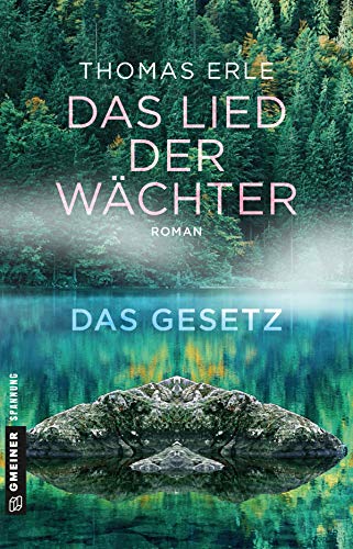 Das Lied der Wächter - Das Gesetz: Roman