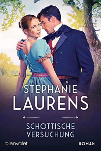 Schottische Versuchung: Roman (Cynster, eine neue Generation 2)