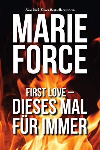 First Love – Dieses Mal für immer