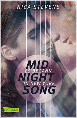 Midnightsong. Es begann in New York: Rockstar Romance zum Dahinschmelzen