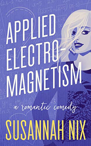 Applied Electromagnetism: A Forced Proximity Road Trip Romance (Chemistry Lessons)
