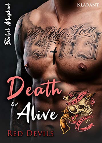 Death or Alive (Red Devils Rockerclub 2)