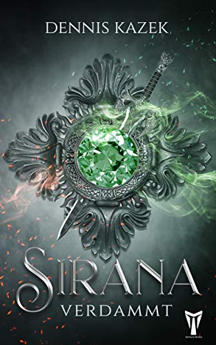 Sirana: Verdammt