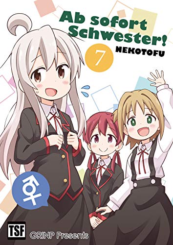 Ab sofort Schwester! VOL. 7 (Deutsch) (Ab sofort Schwester! (eBook))