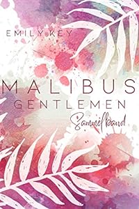 Malibus Gentlemen – Sammelband