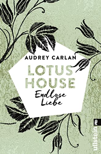 Lotus House - Endlose Liebe: Roman (Die Lotus House-Serie 4)