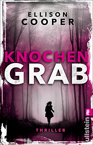 Knochengrab: Thriller (Ein Sayer-Altair-Thriller 2)
