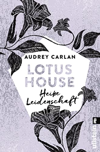 Lotus House - Heiße Leidenschaft: Roman (Die Lotus House-Serie 7)