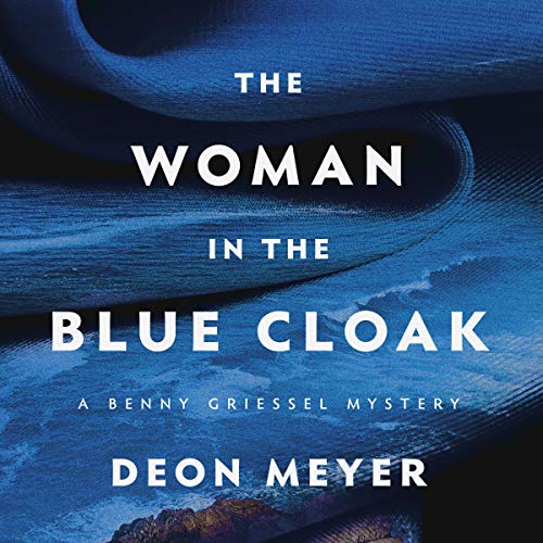 The Woman in the Blue Cloak: Benny Griessel