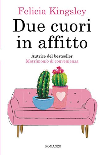 Due cuori in affitto