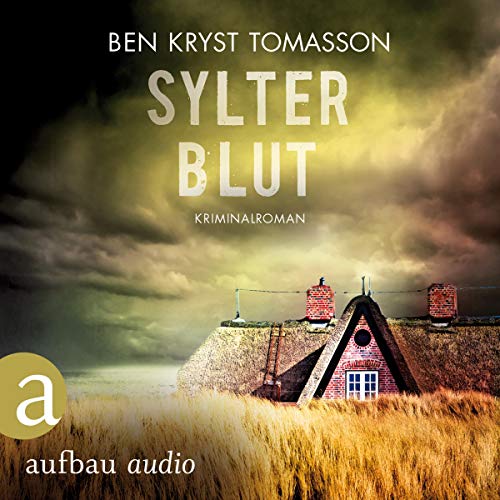 Sylter Blut: Kari Blom ermittelt undercover 3