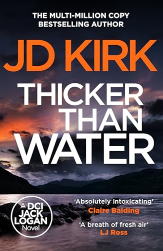 Thicker Than Water: A Scottish Detective Mystery (DCI Logan Crime Thrillers Book 2)