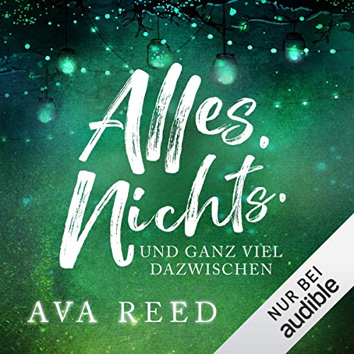 Alles. Nichts. Und ganz viel dazwischen.