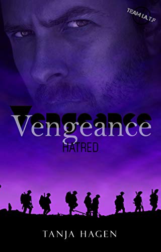 Vengeance 2 - Hatred (Team I.A.T.F)