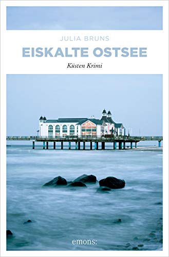 Eiskalte Ostsee (Küsten Krimi)