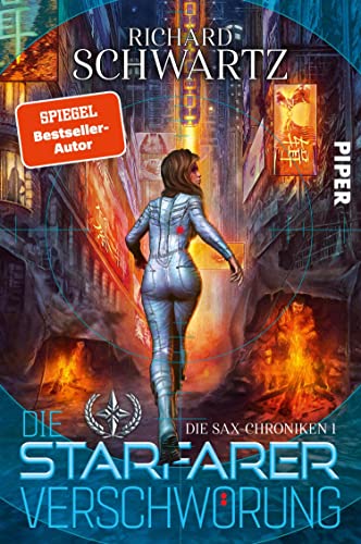 Die Starfarer-Verschwörung (Die Sax-Chroniken 1)